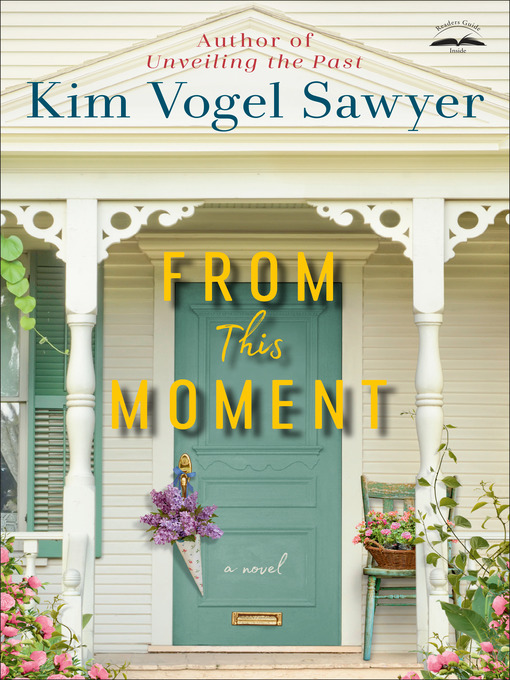 Title details for From This Moment by Kim Vogel Sawyer - Available